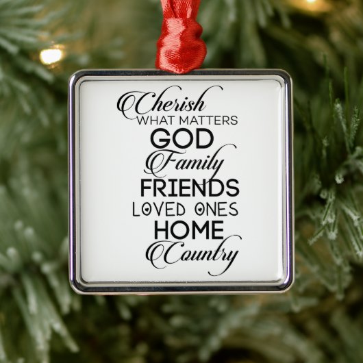 Cherish What Matters Metalen Ornament (Boom)