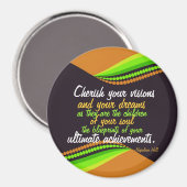 Cherish Your Dream Inspirerend Magnet (Voorkant / Achterkant)