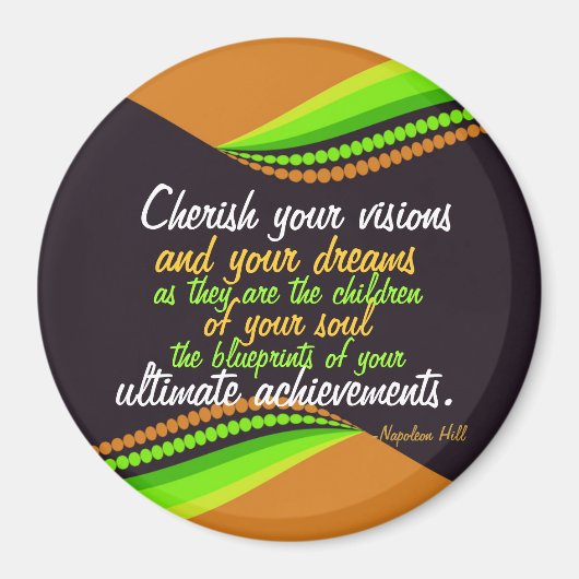 Cherish Your Dream Inspirerend Magnet (Voorkant)