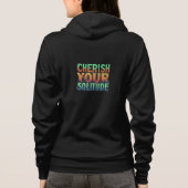 "Cherish Your Solitude" is een volledig ritssluite Hoodie (Achterkant)