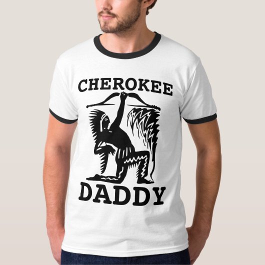 CHEROKEE DAD DADDY T-SHIRTS (Voorkant)
