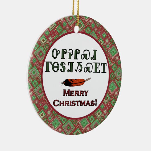 Cherokee Holiday Greetings Ornament (Rechts)