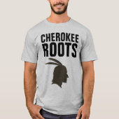 CHEROKEE INDIAN ROOTS T-Shirts (Voorkant)