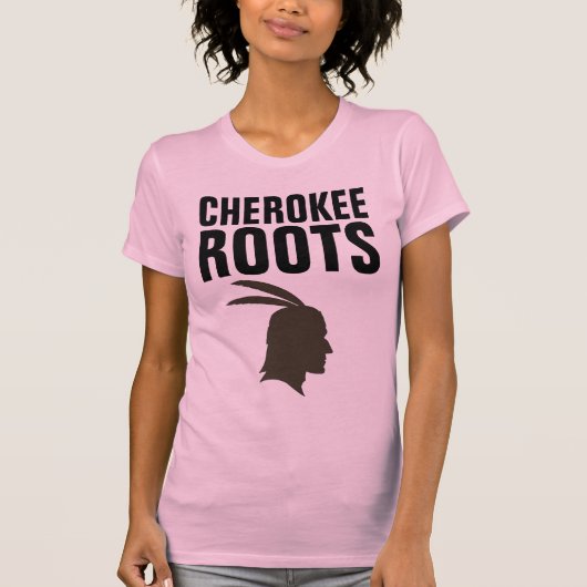 CHEROKEE INDIAN ROOTS T-Shirts (Voorkant)