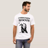 CHEROKEE ROOTS NATIVE AMERICAN INDIAN T SHIRTS (Voorkant volledig)