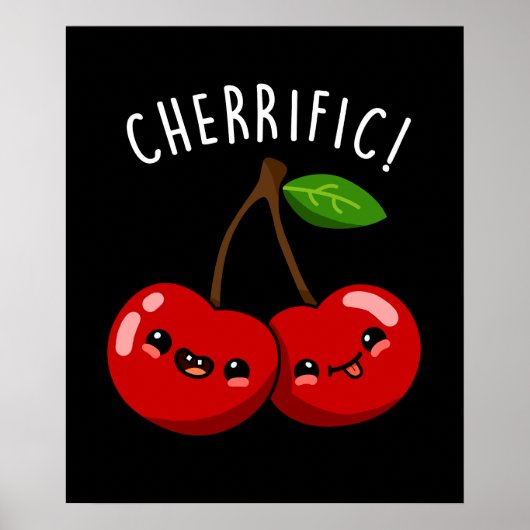 Cherrific Funny Red Cherry Pun Dark BG Poster (Voorkant)