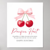 Cherry Baby shower Pacifier Hunt Sign Poster (Voorkant)