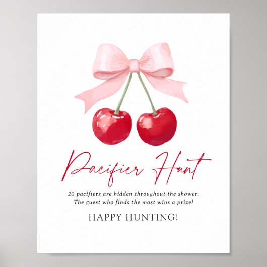 Cherry Baby shower Pacifier Hunt Sign Poster (Voorkant)