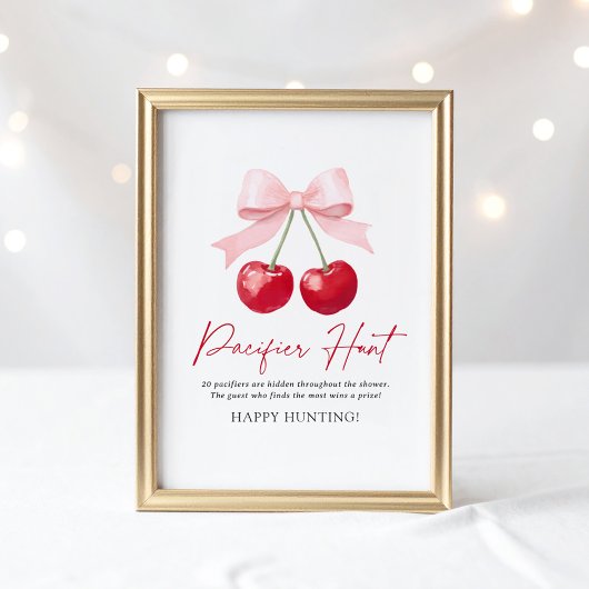 Cherry Baby shower Pacifier Hunt Sign Poster