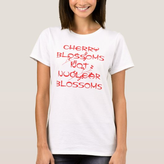 CHERRY BLOSSOMS NIET NUCLEAIRE BLOSSOMS T-SHIRT (Voorkant)