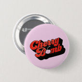 Cherry Bomb Ronde Button 5,7 Cm (Voorkant /achterkant)