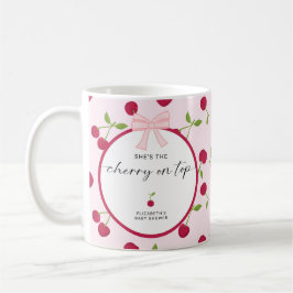 Cherry On Top Baby Shower Coquette Pink Cute Koffiemok