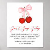 Cherry op Top Baby shower Zeg geen Baby Poster (Voorkant)