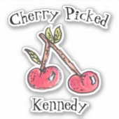 Cherry Picked Schattigee naam Trendy Fruit Modern  Sticker (Voorkant)