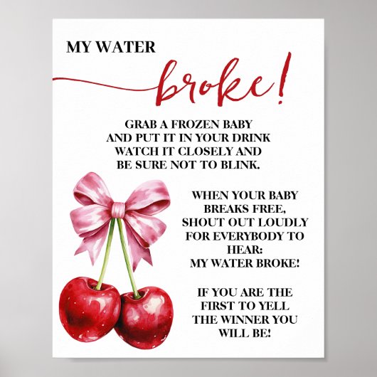 Cherry Pink Coquette My Water Broke Baby shower Poster (Voorkant)