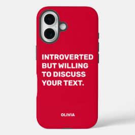 Cherry Red grappig introvert maar bereid om te bes iPhone 16 Hoesje