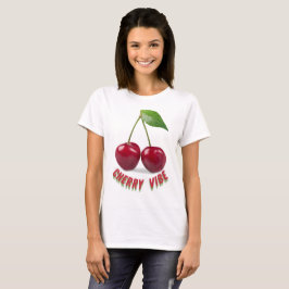 Cherry vibe - 2 t-shirt