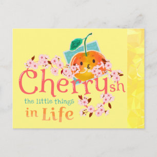 Cherrysh the Little Dingen in Life - Punny Garden Briefkaart