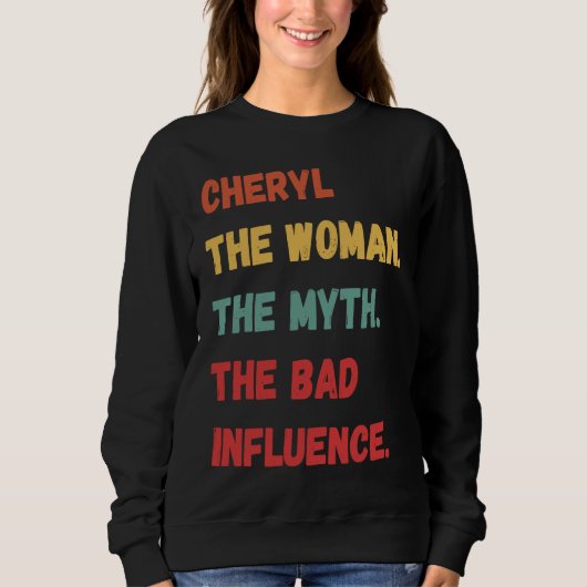 Cheryl De Vrouw De Mythe De Slechte Invloed Trui (Voorkant)