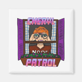Cheryl Patrol Magnet