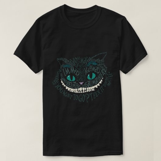 Cheshire Alice Cat was allemaal gek hier T-shirt (Design voorkant)