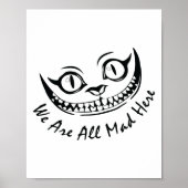Cheshire Cat Grinning We zijn allemaal Mad Hier Wo Poster (Voorkant)