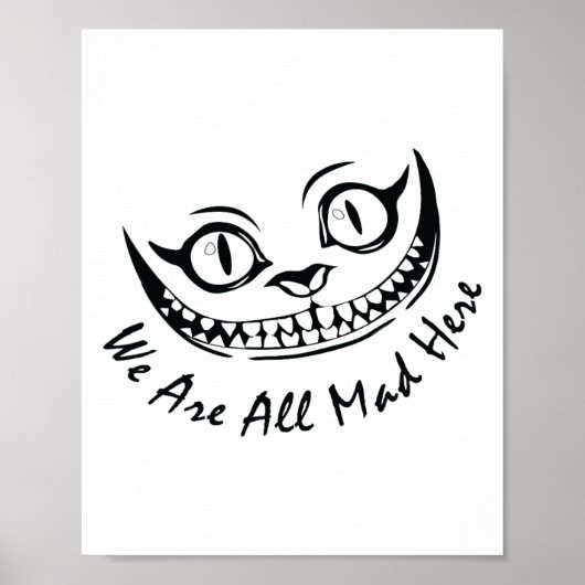 Cheshire Cat Grinning We zijn allemaal Mad Hier Wo Poster (Voorkant)