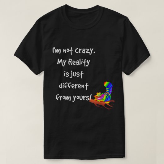 Cheshire Cat Quote Alice in Wonderland costume Im T-shirt (Design voorkant)