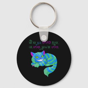 Cheshire Cat was helemaal gek hier Alice in Wonder Sleutelhanger