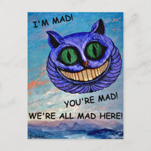 Cheshire Cat: We zijn allemaal Mad hier! (Wonderla Briefkaart