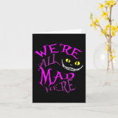 Cheshire Cat - Ze waren hier allemaal gek Kaart (Gele Bloem)