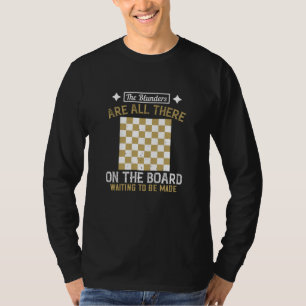 Chess - Blunders wachten op het maken T-shirt