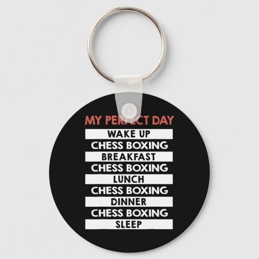 Chess Boxing My Perfect Day Player Day Routine Sleutelhanger (Voorkant)