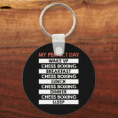 Chess Boxing My Perfect Day Player Day Routine Sleutelhanger (Voorkant)