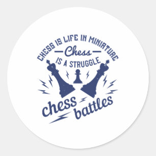 Chess - Chess is het leven in miniatuurvorm Ronde Sticker