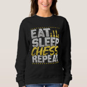 Chess Eat Sleep Repeat Chess Board Chess Hobby Che Trui (Voorkant)