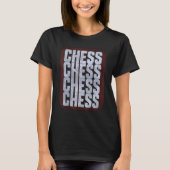 Chess Font Block 3D Script Chess is strategie T-shirt (Voorkant)