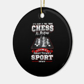 Chess Funny Quotes Humor Gezegden Keramisch Ornament (Links)
