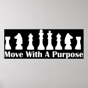 Chess Game-Move met een doel Poster
