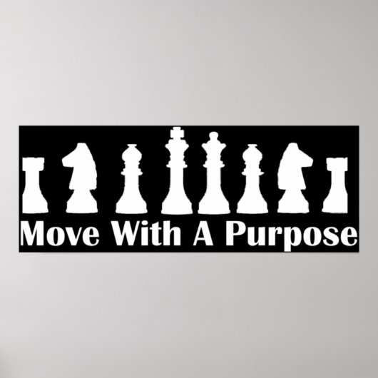 Chess Game-Move met een doel Poster (Voorkant)