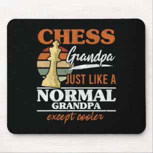Chess Grandpa Just Like A Normal Grandfather Chess Muismat