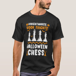 Chess Halloween Trick or treat Schaakspeler Schake T-shirt