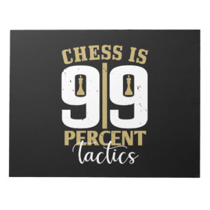 Chess is 99 % tactiek notitieblok