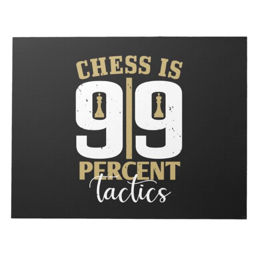 Chess is 99 % tactiek notitieblok (Voorkant)