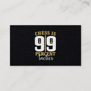 Chess is 99 % tactiek visitekaartje