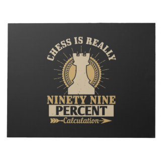 Chess is echt negenenennegentig procent berekening notitieblok