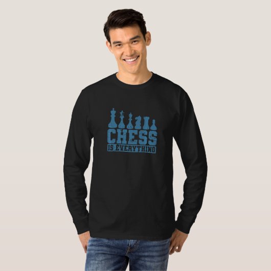 Chess Is Everything Chess Pieces T-shirt (Voorkant volledig)