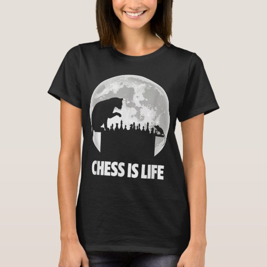 Chess is Life Funny Player Master Chess T-shirt (Voorkant)