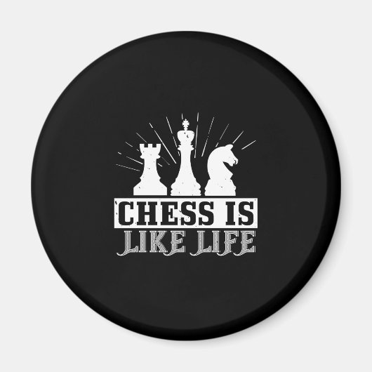 Chess is net leven magneet (Voorkant)
