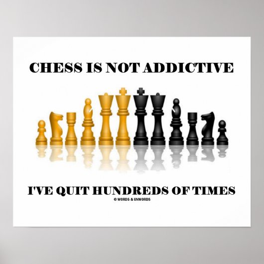 Chess is niet nadelig dat ik honderden keren ben g poster (Voorkant)